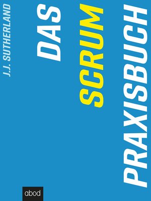 cover image of Das Scrum-Praxisbuch